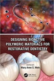 https://www.dentalbooks.org/wp-content/uploads/2020/11/Designing-Bioactive-Polymeric-Materials-for-Restorative-Dentistry-180x270.jpg