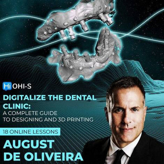 Digitalize the Dental Clinic: A Complete Guide to Designing and 3D Printing