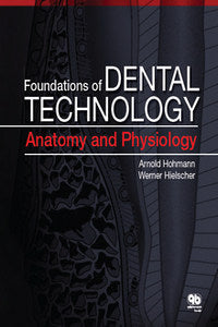 https://www.dentalbooks.org/wp-content/uploads/2019/02/Foundations-of-Dental-Technology-Anatomy-and-Physiology.jpg