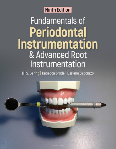 https://dental-books.com/wp-content/uploads/2025/02/Fundamentals-of-Periodontal-Instrumentation-and-Advanced-Root-Instrumentation-9th-Edition.jpg