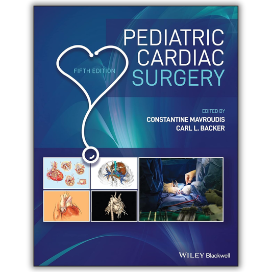 Pediatric Cardiac Surgery, 5th edition