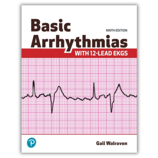 Basic Arrhythmias With 12-Lead EKGs, 9th Edition (PDF)