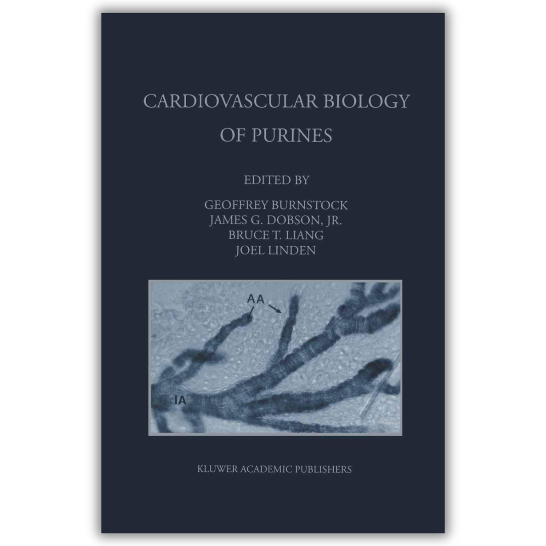 Cardiovascular Biology of Purines 1st ed. 1998 Edition