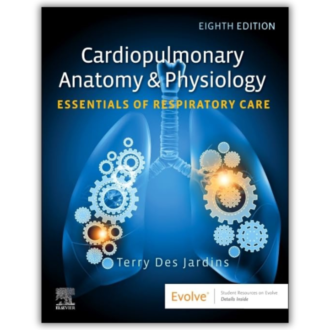 Cardiopulmonary Anatomy & Physiology: Essentials of Respiratory Care, 8th edition (EPUB)