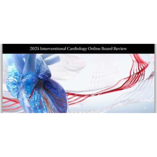 Mayo Clinic Interventional Cardiology Online Board Review 2025