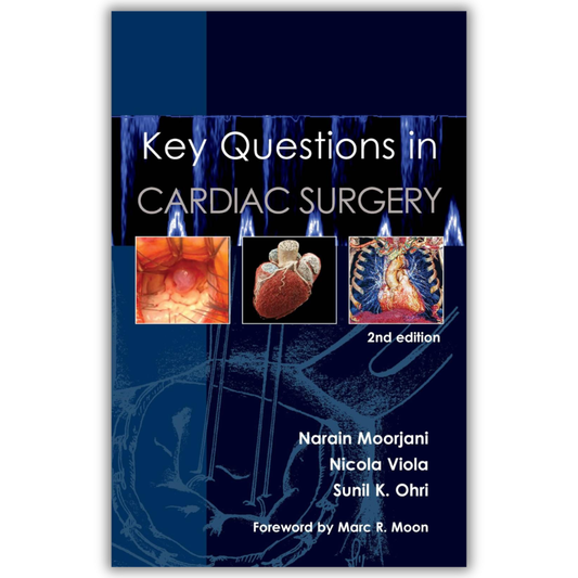 Key Questions in Cardiac Surgery, 2nd Edition (PDF)