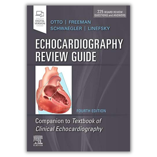 Echocardiography Review Guide: Companion to the Textbook of Clinical Echocardiography 4th Edition