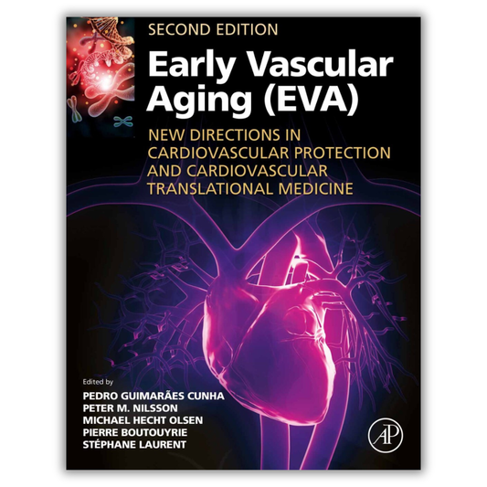 Early Vascular Aging (EVA): New Directions in Cardiovascular Protection, 2nd Edition (PDF)