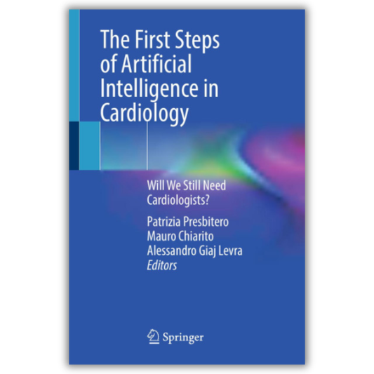 The First Steps of Artificial Intelligence in Cardiology: Will We Still Need Cardiologists