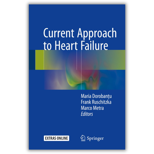 Current Approach to Heart Failure 1st ed. 2016 Edition