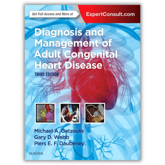 Diagnosis and Management of Adult Congenital Heart Disease, 3rd Edition (PDF)