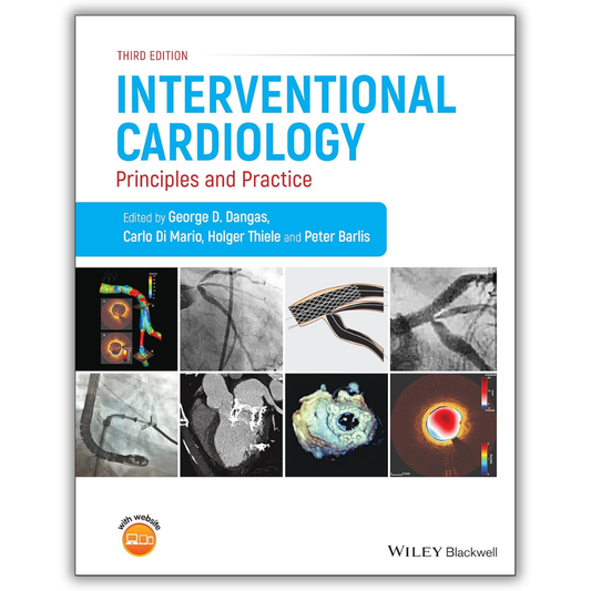 Interventional Cardiology: Principles and Practice, 3rd Edition (PDF)