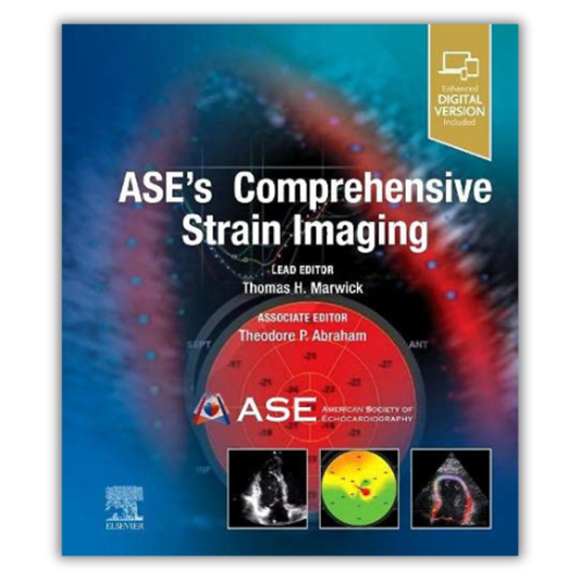 ASE’s Comprehensive Strain Imaging (1st Edition) PDF + VIDEOS