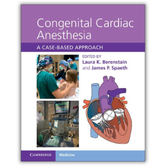 Congenital Cardiac Anesthesia: A Case-based Approach (PDF)