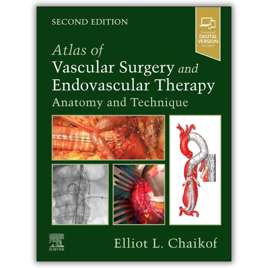 Atlas of Vascular Surgery and Endovascular Therapy: Anatomy and Technique, 2nd edition (PDF)