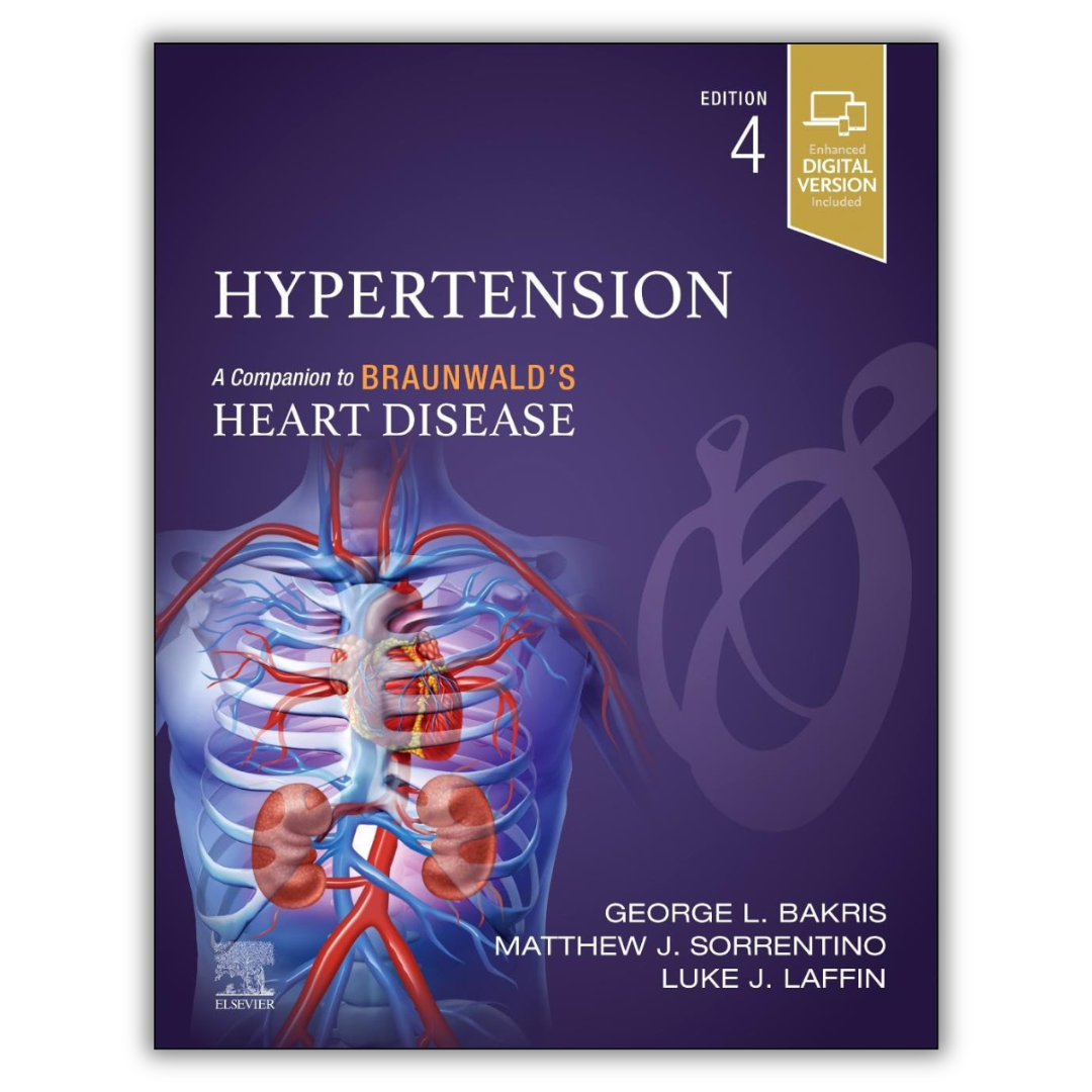 Hypertension: A Companion to Braunwald’s Heart Disease, 4th Edition (PDF)