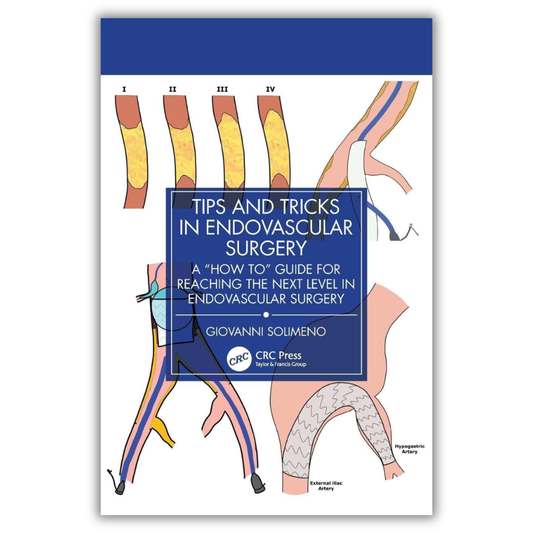 Tips and Tricks in Endovascular Surgery Practical How-To Medical Guide