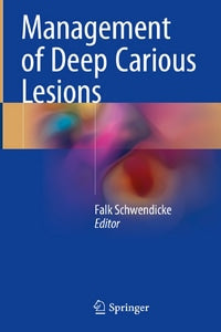 https://www.dentalbooks.org/wp-content/uploads/2019/02/Management-of-Deep-Carious-Lesions.jpg