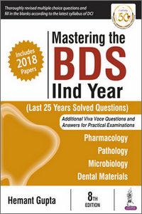 https://www.dentalbooks.org/wp-content/uploads/2021/09/Mastering-the-BDS-2nd-Year-Last-25-Years-Solved-Questions-8th-Edition-200x300.jpg