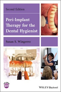 https://dentalmp4.com/wp-content/uploads/2022/04/Peri-Implant-Therapy-for-the-Dental-Hygienist-2nd-Edition.jpg