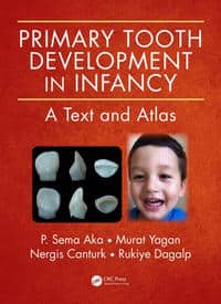 https://www.dentalbooks.org/wp-content/uploads/2019/02/Primary-Tooth-Development-in-Infancy-A-Text-and-Atlas.jpg