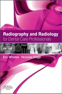 https://www.dentalbooks.org/wp-content/uploads/2019/03/Radiography-and-Radiology-for-Dental-Care-Professionals-3rd-edition.jpg