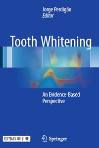 https://www.dentalbooks.org/wp-content/uploads/2019/02/Tooth-Whitening-An-Evidence-Based-Perspective.jpg