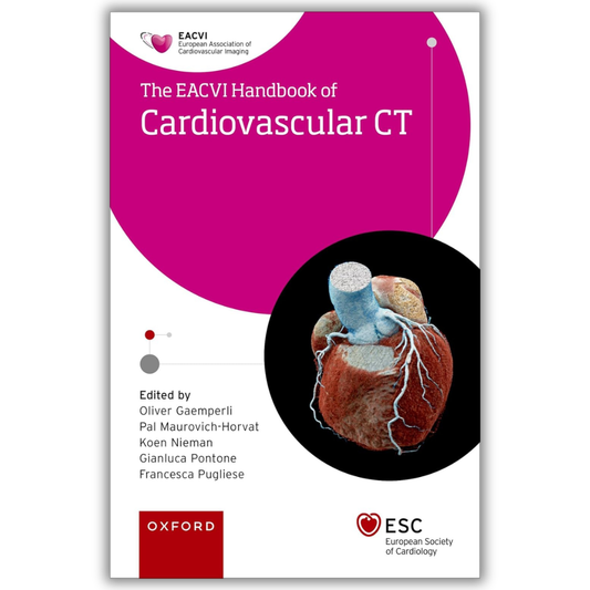 EACVI Handbook of Cardiovascular CT (The European Society of Cardiology Series)