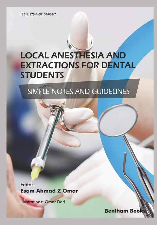 Local Anesthesia and Extractions for Dental Students Simple Notes and Guidelines by Esam Ahmad Z Omar textbook cover
