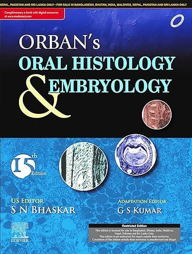 Orban's Oral Histology and Embryology 15th Edition by S N Bhaskar and G S Kumar textbook cover